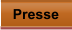 Presse
